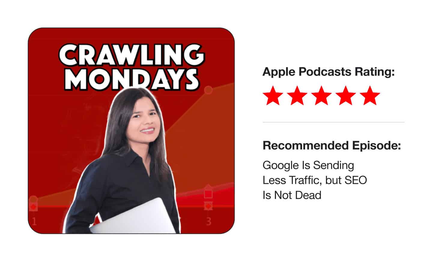 Crawling Mondays podcast by Aleyda Solis