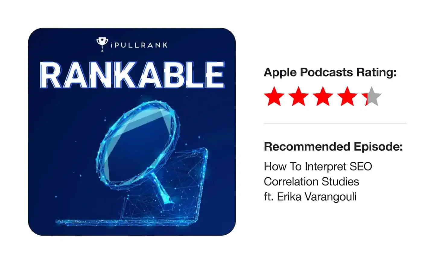 Rankable podcast by iPullRank