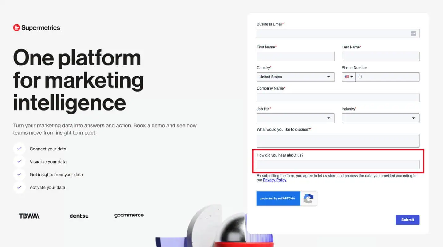A screenshot of the supermetrics demo page with the “how did you hear about us,” highlighted, showing an example of self-attribution