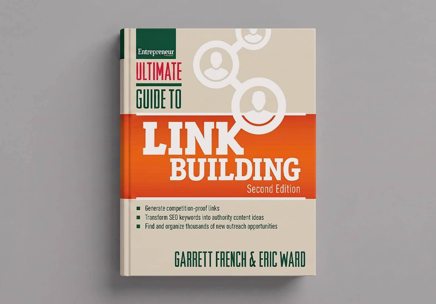 Eric Ward and Garrett French's "Ultimate Guide to Link Building."